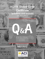 ACI FX Global Code Certificate questions and answers 0244178259 Book Cover