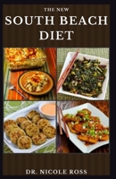 The New South Beach Diet B08C97X2YJ Book Cover