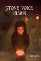 Stone Voice Rising 0978653076 Book Cover