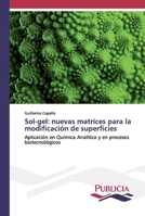 Sol-gel: nuevas matrices para la modificación de superficies 3639554264 Book Cover