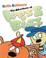 The Adventures of Legs & Buzz 1640962484 Book Cover