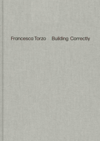 Francesca Torzo: Building Correctly 3753308536 Book Cover