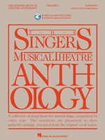 Singer's Musical Theatre Anthology - Volume 1: Soprano Book/Online Audio (Singer's Musical Theatre Anthology 142342364X Book Cover