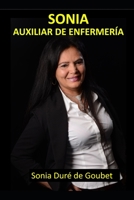 SONIA, auxiliar de enfermeria B0BJYM7TQQ Book Cover