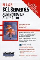 McSe: SQL Server 6.5 Administration Study Guide 0782121721 Book Cover