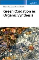 Green Oxidation in Organic Synthesis 1119304164 Book Cover