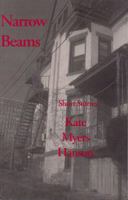 Narrow Beams 0887483453 Book Cover
