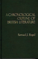 A Chronological Outline of British Literature 0313214778 Book Cover