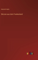 Skizzen aus dem Frankenland 3368250914 Book Cover
