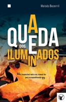 A Queda dos Iluminados 6586865026 Book Cover