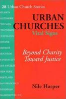 Urban Churches, Vital Signs: Beyond Charity Toward Justice 0802844413 Book Cover