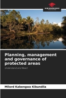 Planning, management and governance of protected areas 6205953439 Book Cover