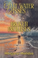 Salt Water Kisses: Broken Promises B0FSB8S4LW Book Cover