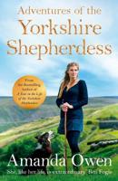 Adventures Of The Yorkshire Shepherdess 1509852697 Book Cover