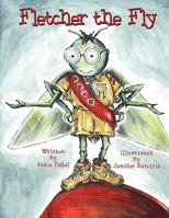 Fletcher the Fly 1438921969 Book Cover
