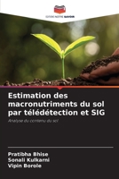 Estimation des macronutriments du sol par télédétection et SIG 620565279X Book Cover