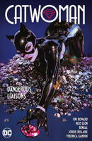 Catwoman Vol. 1: Dangerous Liaisons 1779517289 Book Cover