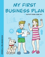 My First Business Plan B0BCD849NT Book Cover