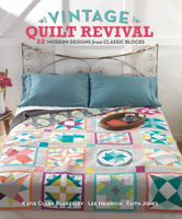 Vintage Quilt Revival 1620330547 Book Cover
