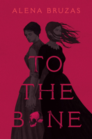 To the Bone 0593616200 Book Cover