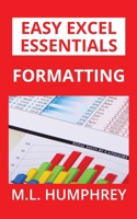 Formatting (5) (Easy Excel Essentials) 195090234X Book Cover