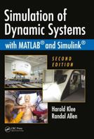 Simulation of Dynamic Systems with MATLAB and Simulink 1439836736 Book Cover