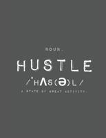 Hustle, Dream, Plan 064683178X Book Cover