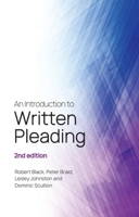 An Introduction to Written Pleading: 2nd edition 1399513893 Book Cover