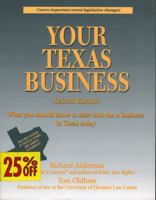 Your Texas Business: Everything You Should Know to Start and Run a Business in Texas Today 0884150240 Book Cover