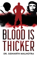 Blood is Thicker 9389530105 Book Cover