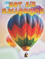 Hot Air Ballooning 1606943588 Book Cover