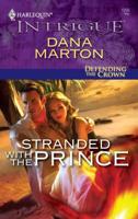 Stranded With The Prince 0373694733 Book Cover