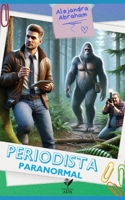 Periodista paranormal B0FG1BHZFW Book Cover