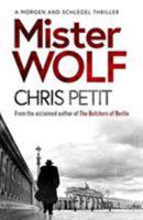 Mister Wolf 1471171442 Book Cover