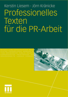 Professionelles Texten Fur Die PR-Arbeit 3531177788 Book Cover