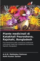 Piante medicinali di Katakhali Pouroshova, Rajshahi, Bangladesh (Italian Edition) 6208912237 Book Cover