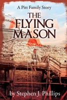 The Flying Mason: Book IV in the Pitt Family Sada B08TYX83BB Book Cover