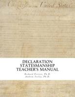 Declaration Statesmanship: Teacher's Manual: A Course in American Government 1497538068 Book Cover