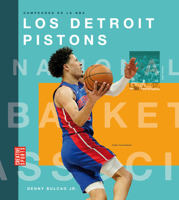 Los Detroit Pistons (Spanish Edition) 1682778754 Book Cover