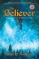 The Believer: Isle of Shadows and the Battle for Freedom B0DT2BSK1X Book Cover