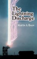 The Lightning Discharge 0486414639 Book Cover
