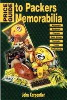 Price Guide to Packers Memorabilia 0873415728 Book Cover