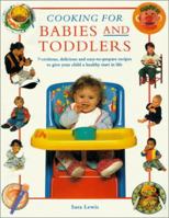Cooking for Babies and Toddlers 0831715677 Book Cover
