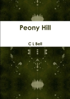 Peony Hill 1326078291 Book Cover