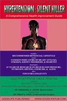 Hypertension: The Silent Killer 0741408961 Book Cover