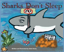 Sharks Don't Sleep 1951263189 Book Cover