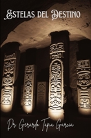 Estelas del Destino (Spanish Edition) B0F3W4TY1L Book Cover