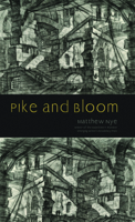 Pike and Bloom 1941423922 Book Cover