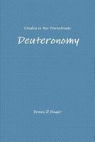 Studies in the Pentateuch: Deuteronomy 1365544060 Book Cover