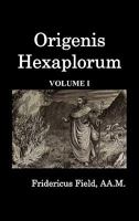 Origen Hexapla; Volume 1 1849027110 Book Cover